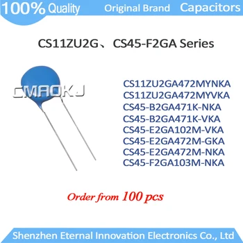 100 бр. оригинални абсолютно нови защитни радиални этилированных керамични дискови кондензатори серия CS високо напрежение