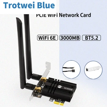 AX3000E Трибандов 3000 Mbps WiFi6 PCIe WiFi адаптер Bluetooth5.2 Безжичен 2,4 G/5G/6GHz 802.11 ac/AX 6G Wi-Fi 6E карта MT7921K за PC