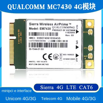 qualcomm AirPrime MC7430 CAT6 LTE Unicom Mobile 4G Модул MINI PCIE